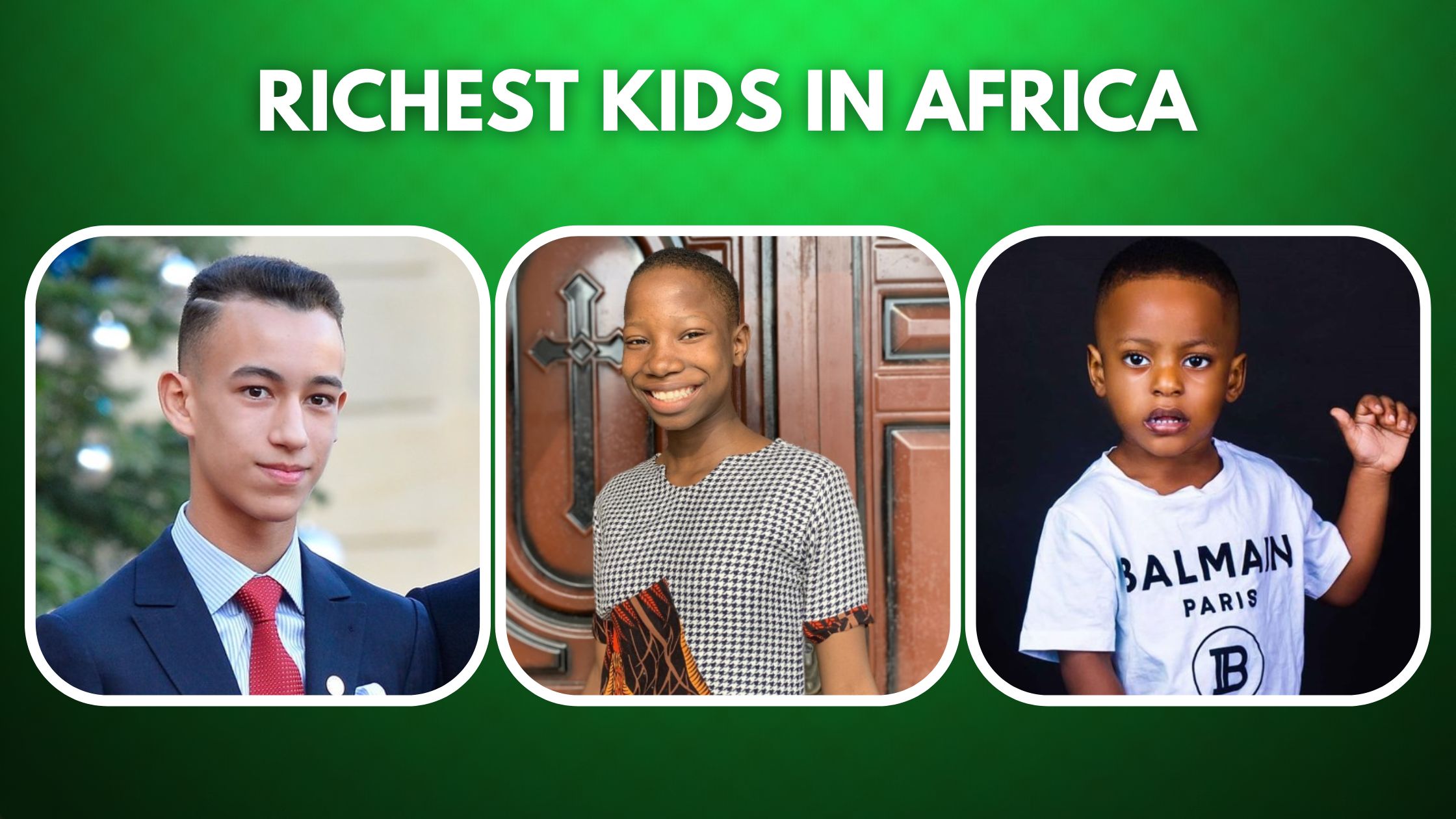 10 Richest kids in Africa 2023 - Career Guide
